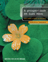 A Prosperidade em Suas Mãos - Yoshihico Iuassaca.pdf